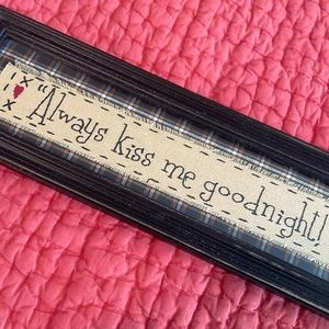Rustic, framed, embroidered decor “Always kiss me goodnight”